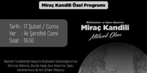 Keşan Belediyesi ve Keşan İlçe Müftülüğü depremde hayatını kaybedenler için “Kandil Özel Programı” düzenleyecek