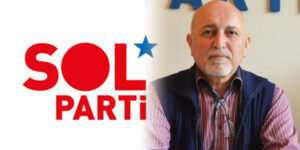 SOL Parti Edirne İl Başkanı Nazım TÜRKOĞLU: “Birleşeceğiz, Mücadele Edeceğiz ve Mutlaka Kazanacağız”