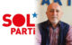 SOL Parti Edirne İl Başkanı Nazım TÜRKOĞLU: “Birleşeceğiz, Mücadele Edeceğiz ve Mutlaka Kazanacağız”