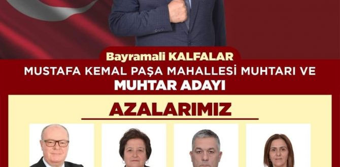 25 Yıllık Muhtar Bayramali Kalfalar Tekrar Aday..