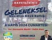 Mecidiye Dallığı 4 Mayıs’ta..