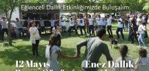 Enez Dallığı 12 Mayıs’ta..