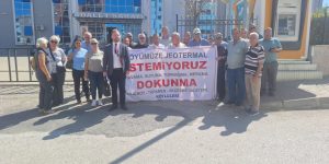 Köylüler jeotermal istemiyor…