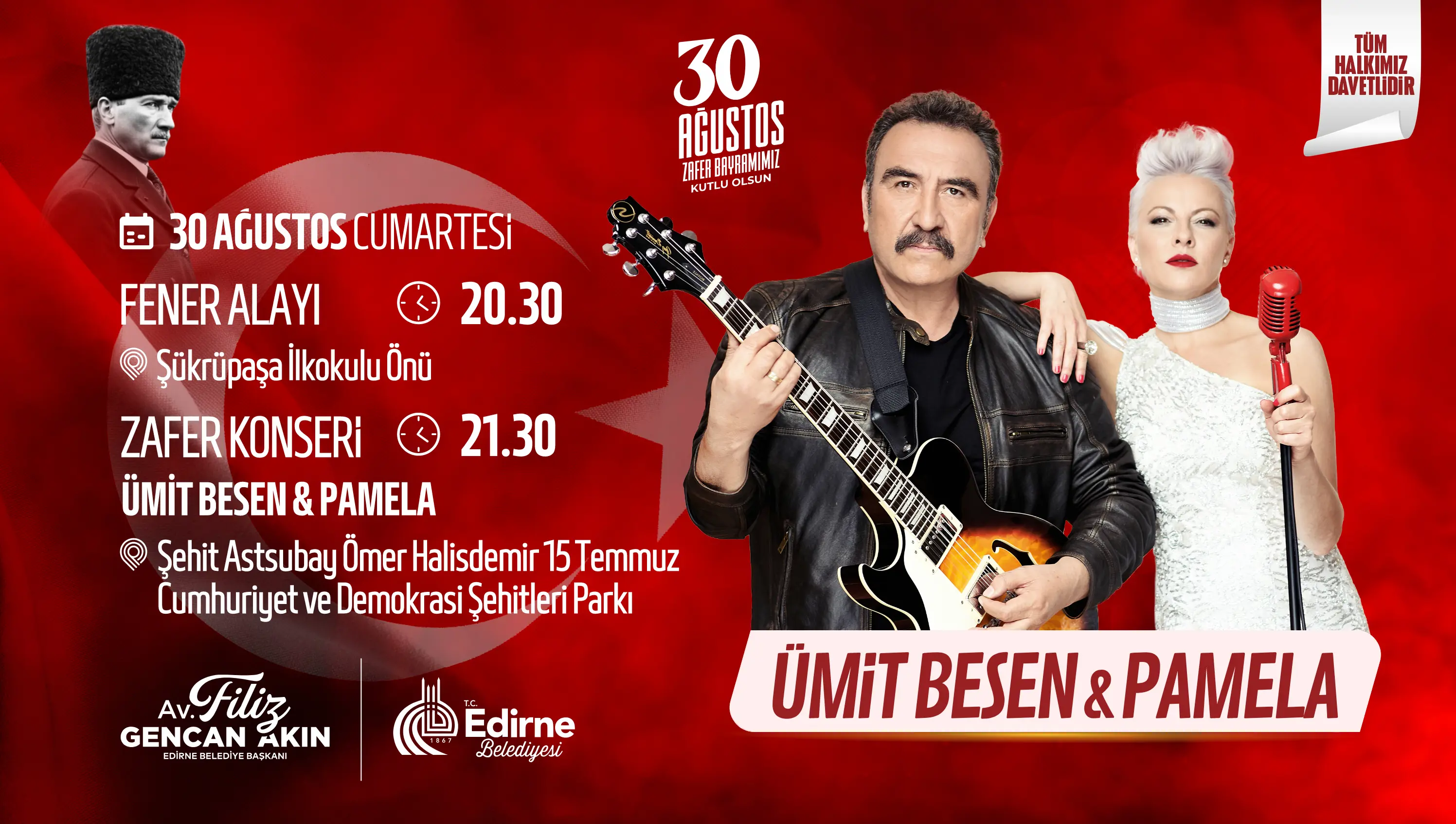EDİRNE BELEDİYESİ’NDEN 30 AĞUSTOS’A ÖZEL ZAFER KONSERİ VE FENER ALAYI