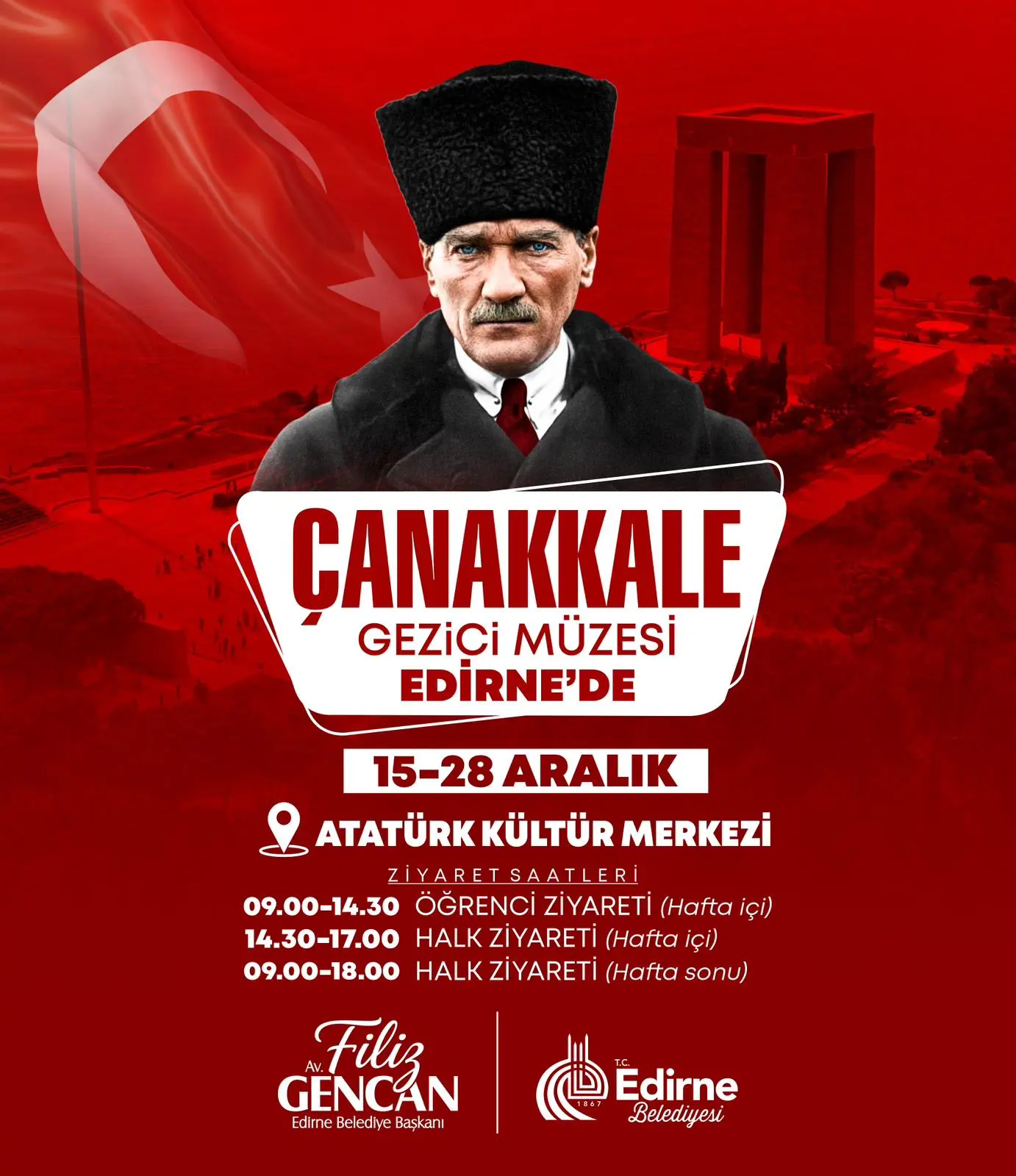 ATATÜRK’ÜN GELİŞ YILDÖNÜMÜ KUTLAMALARI KAPSAMINDA “GEZİCİ ÇANAKKALE MÜZESİ” İLK KEZ EDİRNE’DE!
